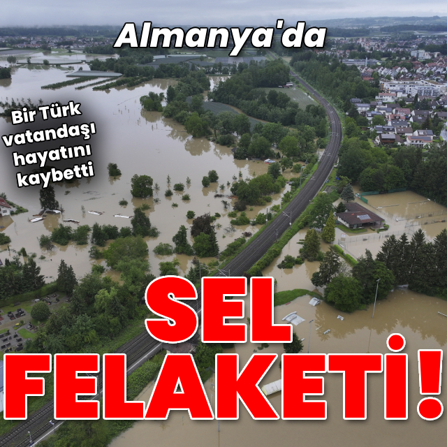 Almanya'nın güneyinde sel felaketi