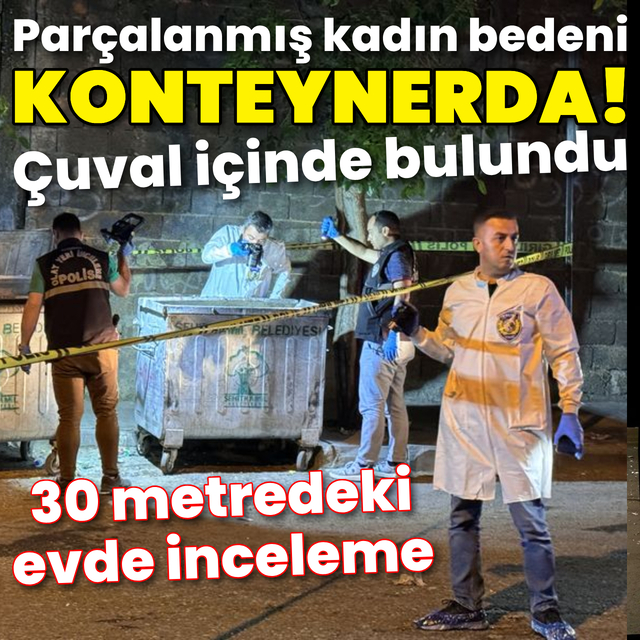 Gaziantep'te konteynerden vahşet çıktı!