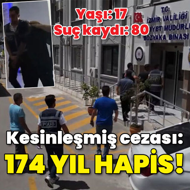 Yaşı: 17 Suç kaydı: 80 Kesinleşmiş ceza: 174 yıl hapis!
