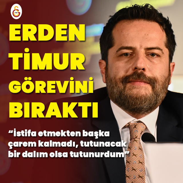 Erden Timur görevi bıraktı!