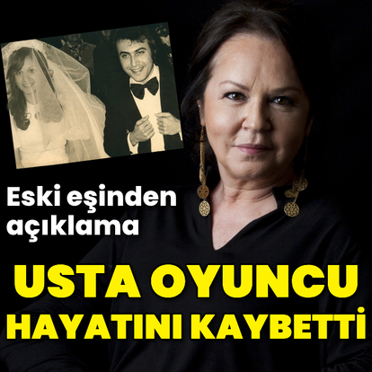 Usta oyuncu hayatını kaybetti