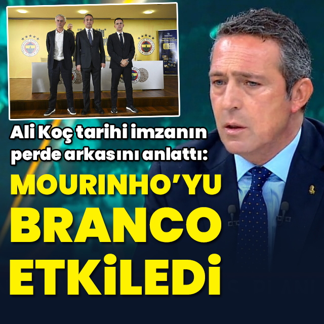 "Mourinho'yu Branco etkiledi"