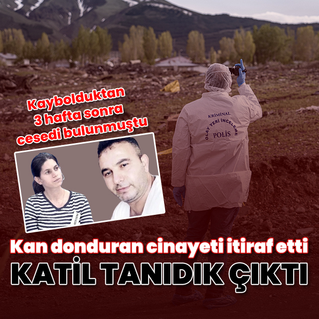 Kaybolduktan 3 hafta sonra cesedi bulunmuştu: Katil kayınbiraderi çıktı