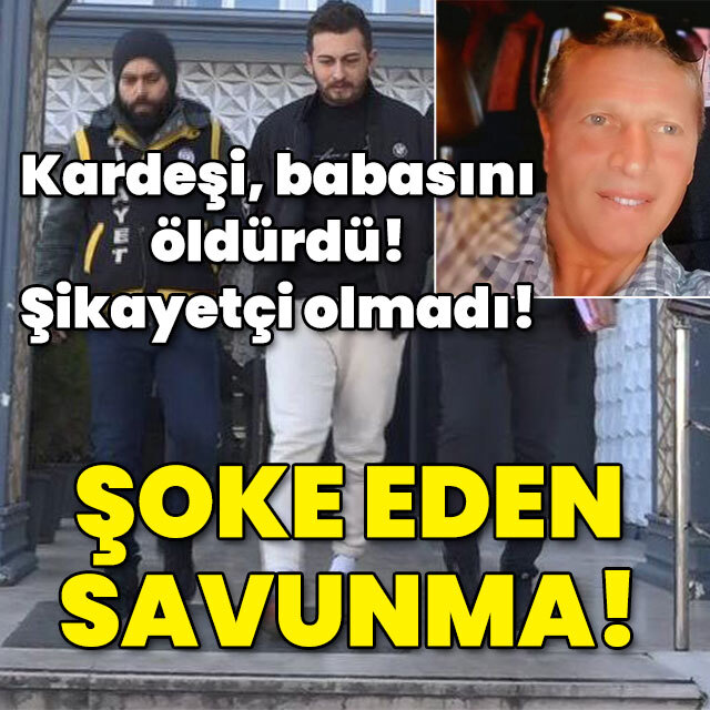 Babasını öldüren kardeşinden şikayetçi olmadı! İşte nedeni!