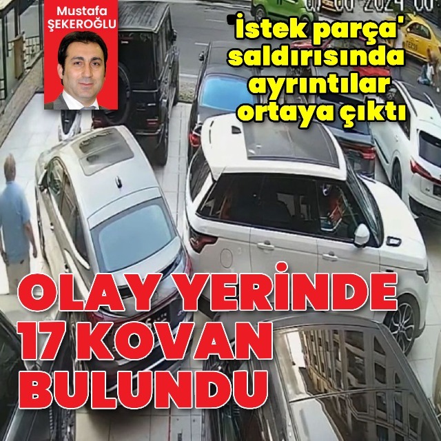 İstek parça saldırısında detaylar