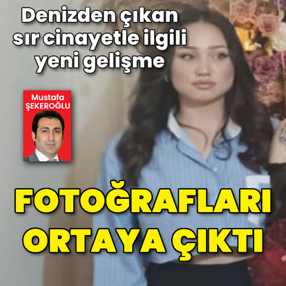Denizden çıkan sır cinayetle ilgili yeni gelişme