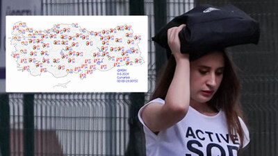 Meteoroloji saat verdi! 18 ilde "sarı" alarm! 3 bölgede kuvvetli sağanak!