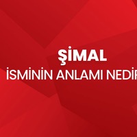 Şimal isminin anlamı nedir?