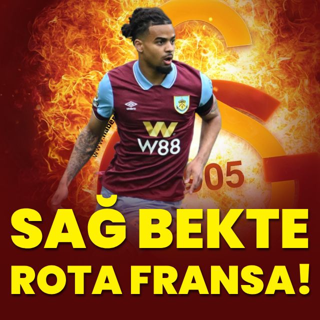 Sağ bekte rota Fransa!