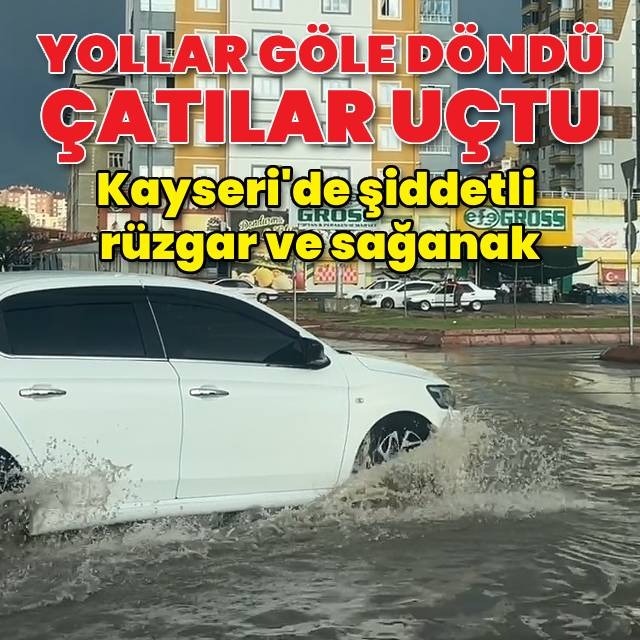 Çatılar uçtu, yollar göle döndü