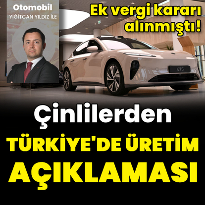 Çinli markalardan Türkiye'de üretim açıklaması