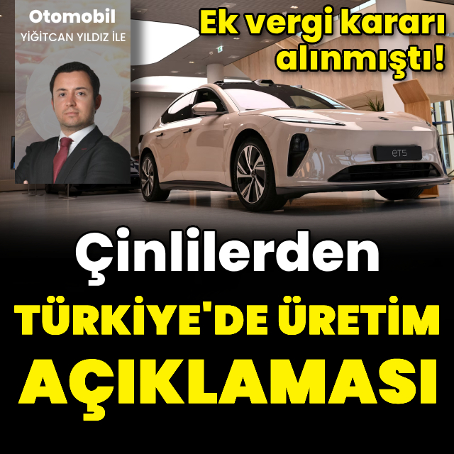 Çinli markalardan Türkiye'de üretim açıklaması