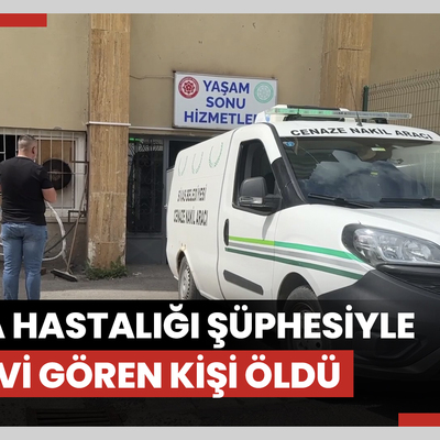 KKKA hastalığı şüphesiyle tedavi gören kişi öldü
