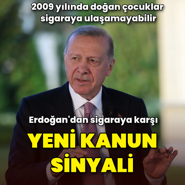 Cumhurbaşkanı Erdoğan'dan sigaraya karşı yeni kanun sinyali