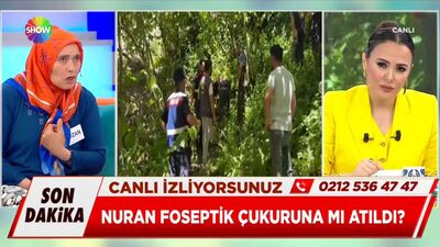Nuran foseptik çukuruna mı atıldı?