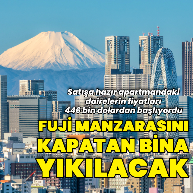 Fuji Dağı manzarasını engelleyen bina yıkılacak