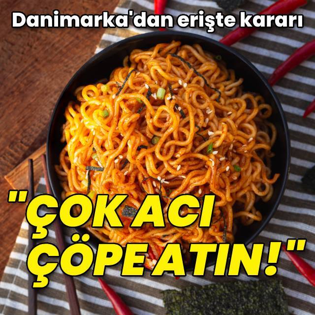 Danimarka'dan noodle kararı