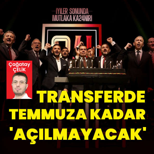 Temmuza kadar açılmayacak