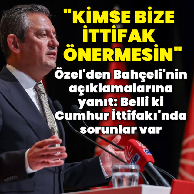 Özel: Kimse bize ittifak önermesin