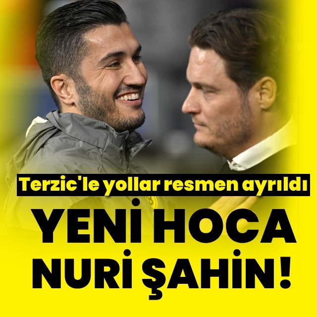 Terzic gitti, Nuri Şahin geliyor