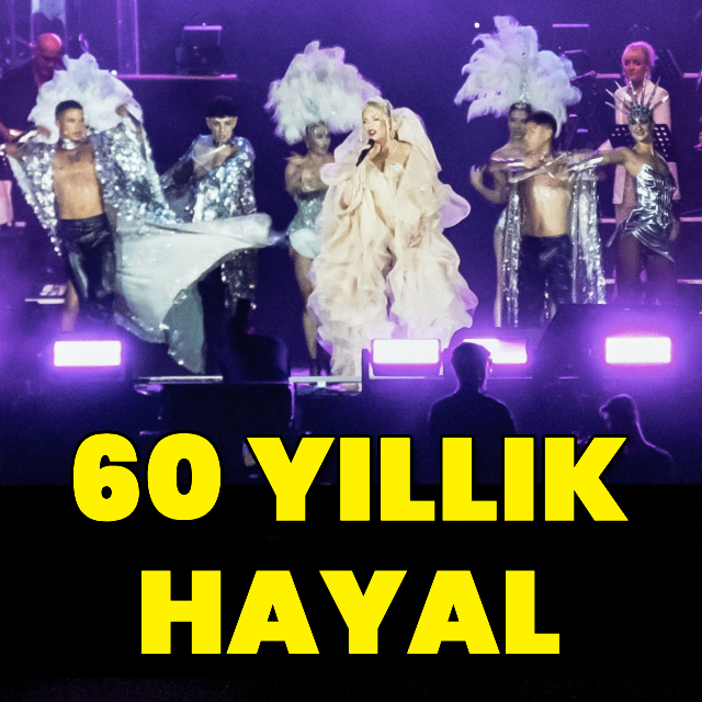60 yıllık hayal