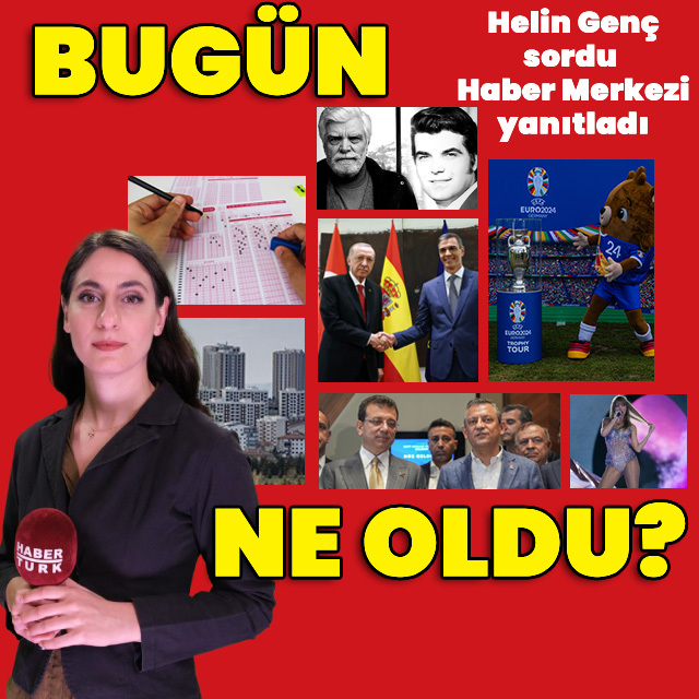 13 Haziran 2024: Bugün ne oldu?