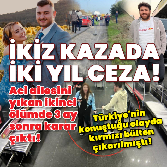 Aci ailesini yıkan ikinci ölümde karar çıktı!