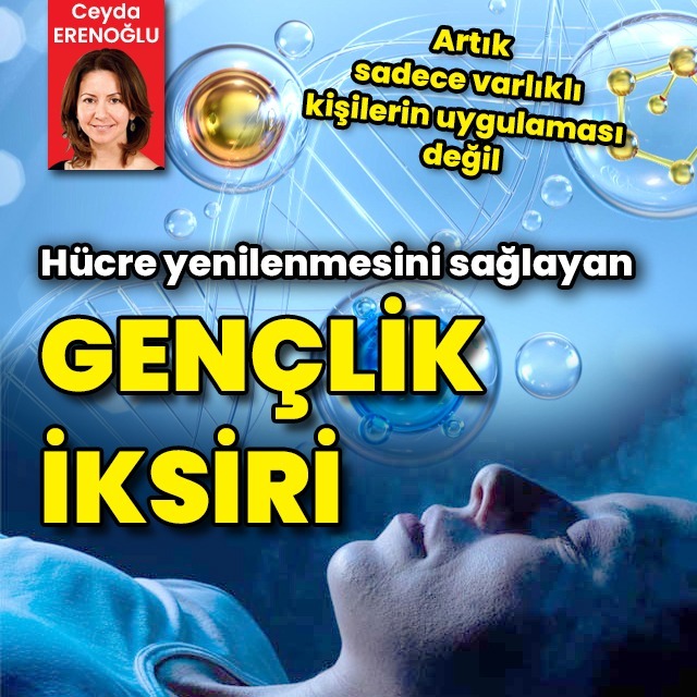 Hücre yenilenmesini sağlayan gençlik iksiri  