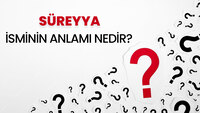 Süreyya isminin anlamı nedir?