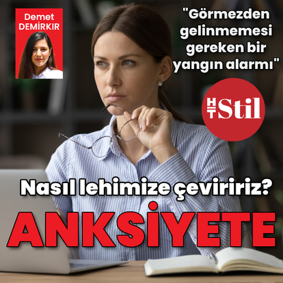 Anksiyeteyi nasıl lehimize çevirebiliriz?