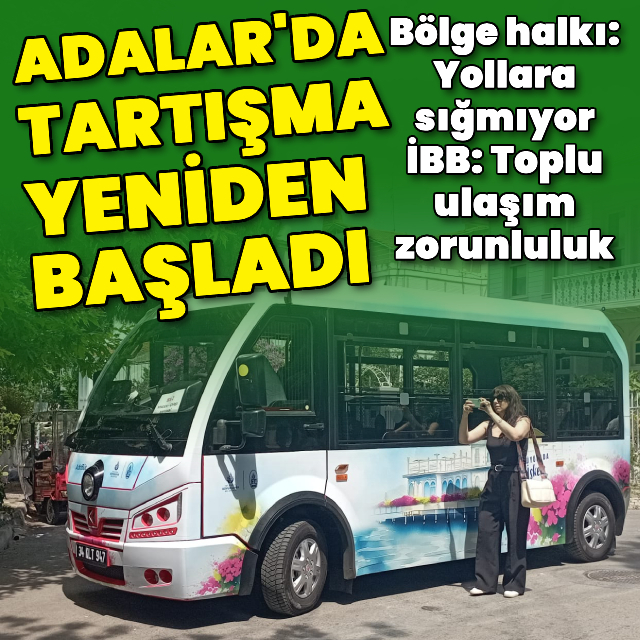 Adalar'da minibüs tartışması