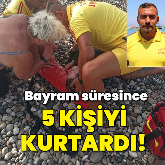 Bayram süresince 5 kişiyi kurtardı! O bir kahraman!