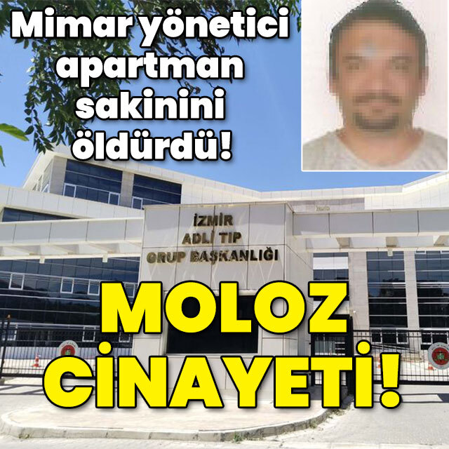 Mimar yönetici apartman sakinini öldürdü!