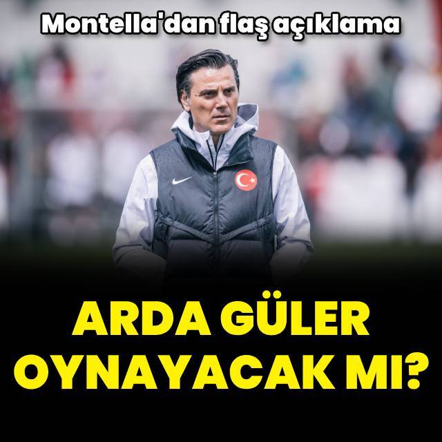 Montella'dan Arda Güler açıklaması