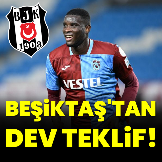 Beşiktaş'tan dev teklif!