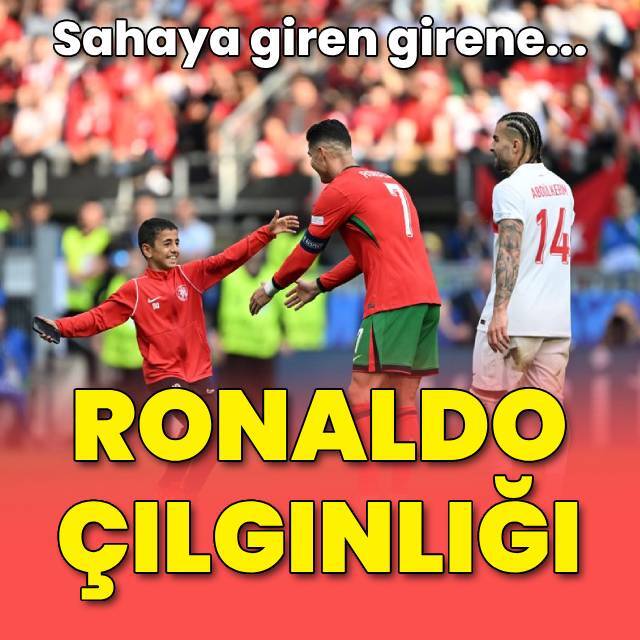 Ronaldo çılgınlığı!