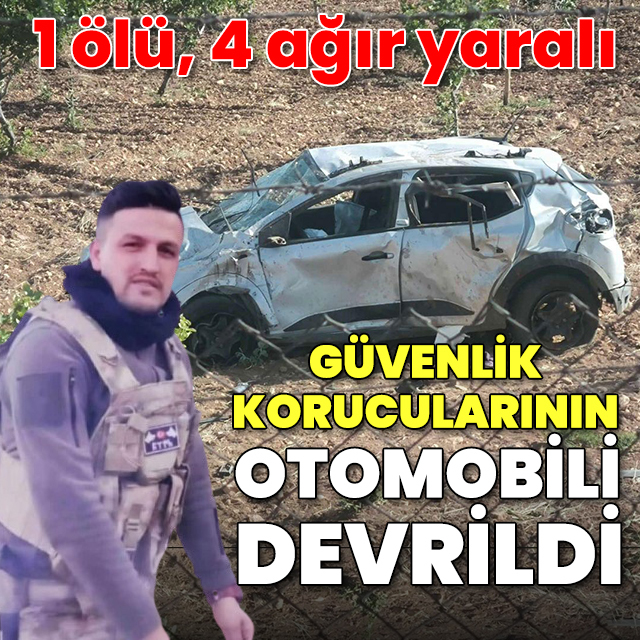 Güvenlik korucularının otomobili şarampole devrildi: 1 ölü, 4 ağır yaralı
