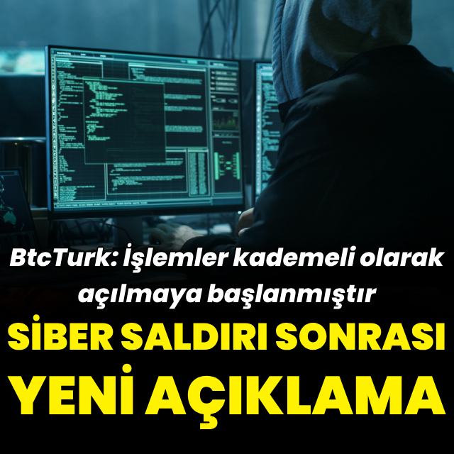 Siber saldırı sonrası BtcTurk'ten yeni açıklama