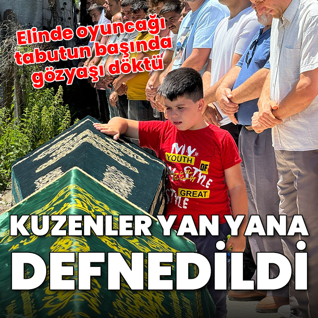 Elinde oyuncağıyla tabutun başında gözyaşı döktü