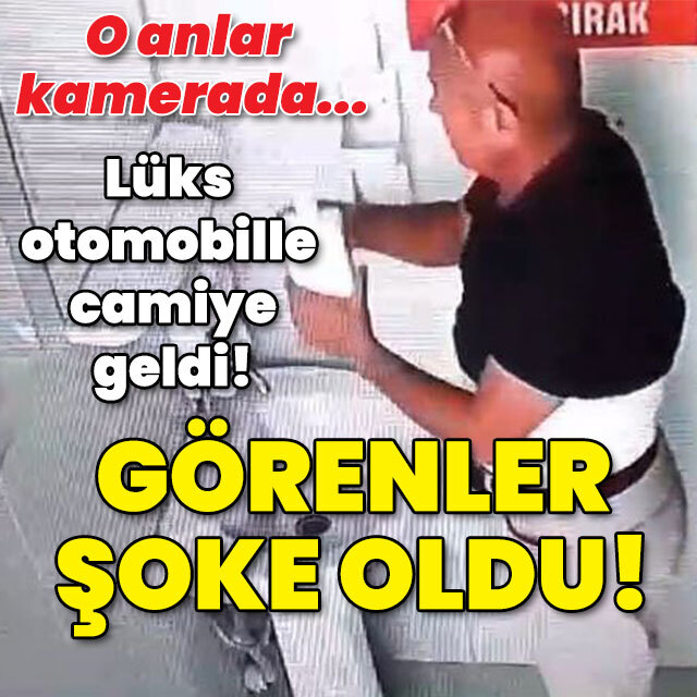 O anlar kamerada... Lüks otomobille geldi! Görenler şoke oldu!