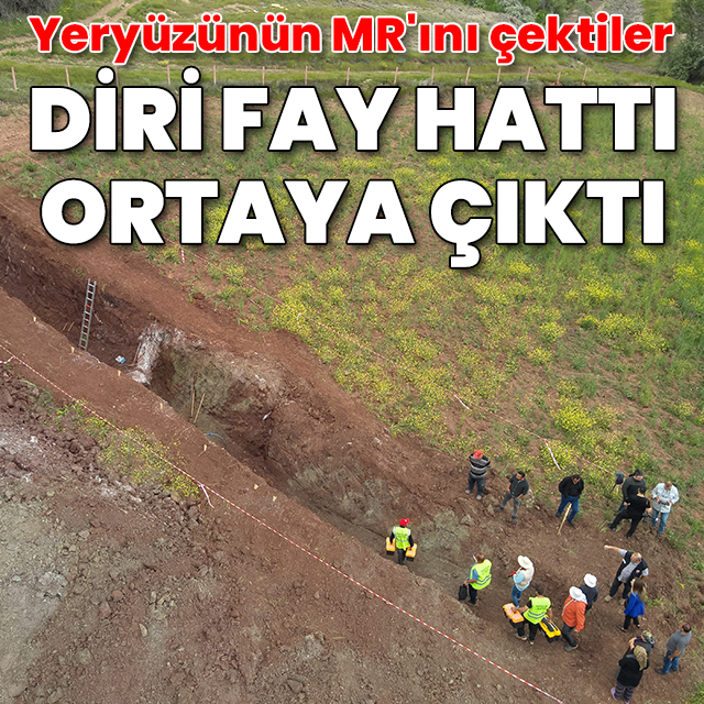 Yeryüzünün MR'ını çektiler, diri fay hattını ortaya çıkardılar