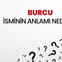 Burcu isminin anlamı nedir?