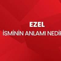 Ezel isminin anlamı nedir?