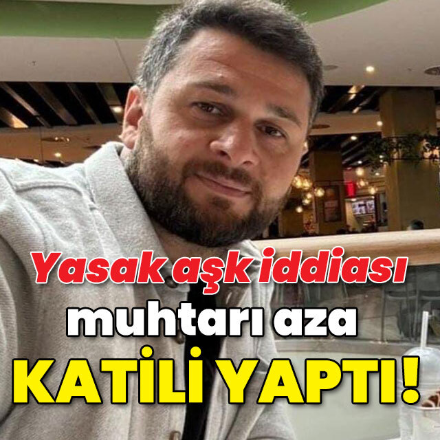Eşiyle ilgili dedikodu muhtarı aza katili yaptı!
