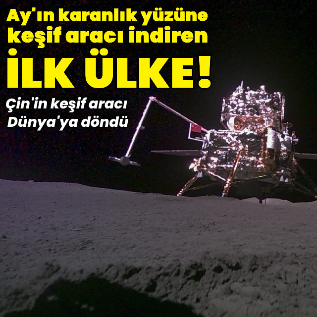 Ay'ın karanlık yüzüne keşif aracı indiren ilk ülke