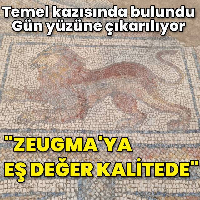 Temel kazısında bulundu! "Zeugma'ya eş değer kalitede"