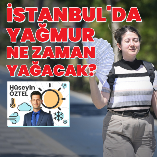İstanbul'da yağmur ne zaman yağacak?