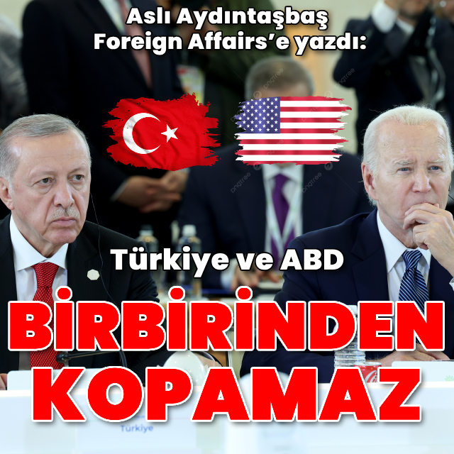 "ABD ve Türkiye birbirinden kopamaz"