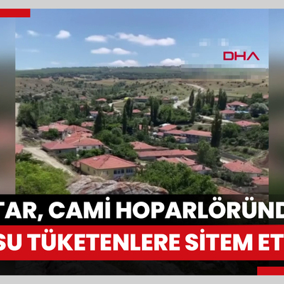 Muhtar, cami hoparlöründen çok su tüketen köylülere sitem etti