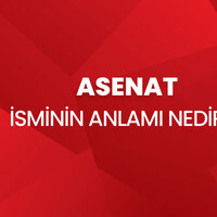 Asenat isminin anlamı nedir?